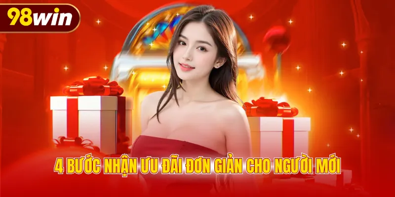 4 bước nhận ưu đãi đơn giản cho người mới